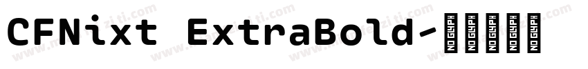 CFNixt ExtraBold字体转换